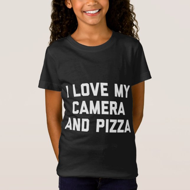 Camiseta Fotógrafo Engraçado Eu Amo Minha Câmera E Pizza (Frente)
