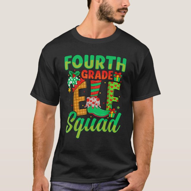 Camiseta Fourth Grade Elf Squad Xmas 4th Grade Teacher Chri (Frente)