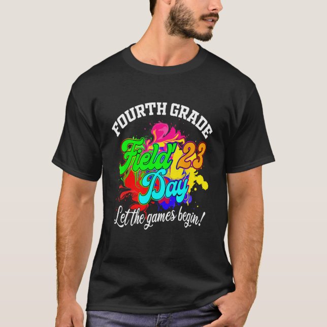 Camiseta Fourth Grade Field Day 2023 Let The Games Begin Te (Frente)