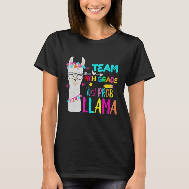 Camiseta Fourth Grade Squad No Prob Llama Team 4th Grade Te (Frente)