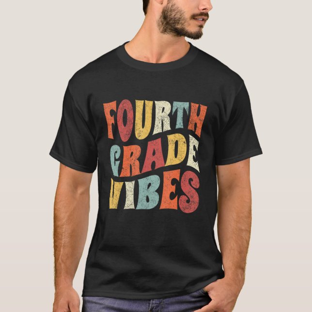 Camiseta Fourth Grade Vibes  Back To School Cute Teacher St (Frente)