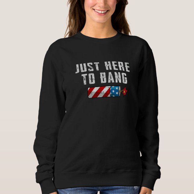 Camiseta Fourth Of July 4th Of July I'm Just Here To Bang (Frente)