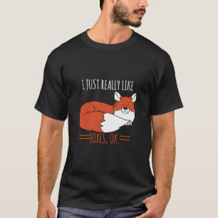 Camiseta Fox Design I Adoro Raposas Ok