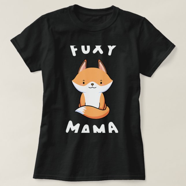 Camiseta Fox Lover Foxy Mama Engraçada Dizendo Para A Mãe F (Frente do Design)