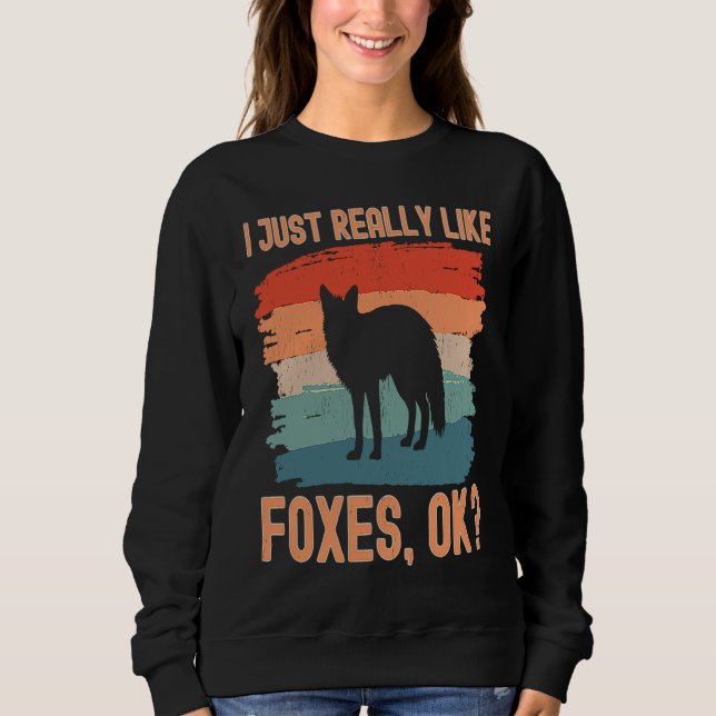 Camiseta Fox  Retro I Just Really Like Foxes Ok (Frente)