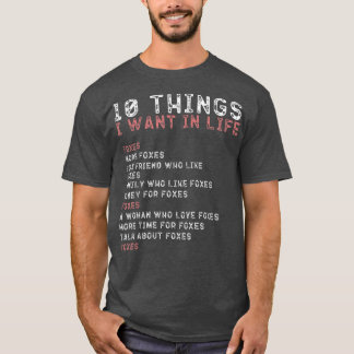Camiseta Fox Shirts for Men 10 Things I Want In My Life Shi