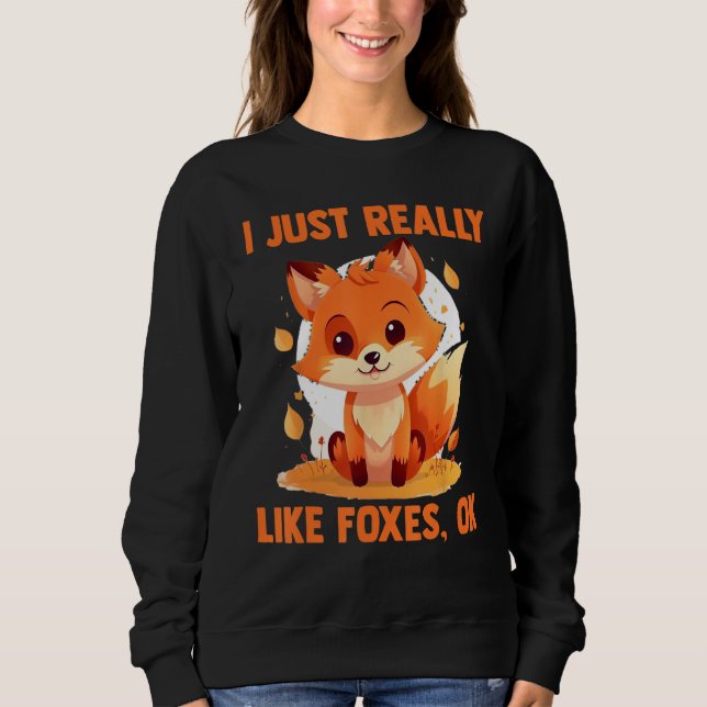 Camiseta Foxes I Just Reallys Like Foxes Ok 2 (Frente)