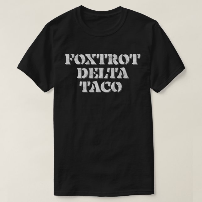 Camiseta Foxtrot Delta Taco (Frente do Design)