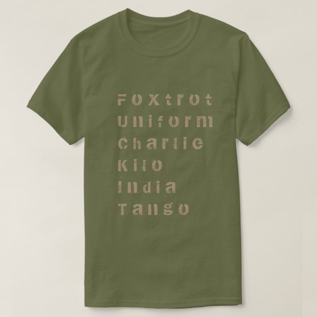 Camiseta Foxtrot, Uniform, Charlie, Kilo, Índia, Tango (Frente do Design)