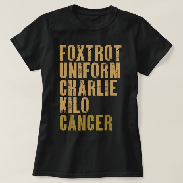 Camiseta Foxtrot Uniforme Charlie Kilo Cancer Alfa Militar (Frente do Design)