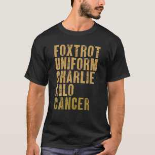 Camiseta Foxtrot Uniforme Charlie Kilo Cancer Alfa Militar