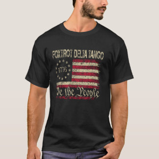 Camiseta Foxtrots Delta Tangos Nós O Povo Bandeira American