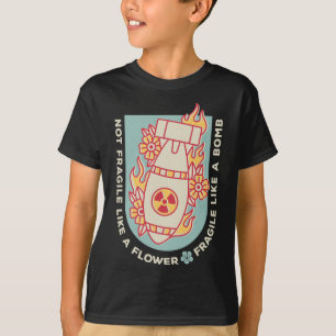 Camiseta Frágil Como Uma Flor Mas Uma Bomba Feminista 1