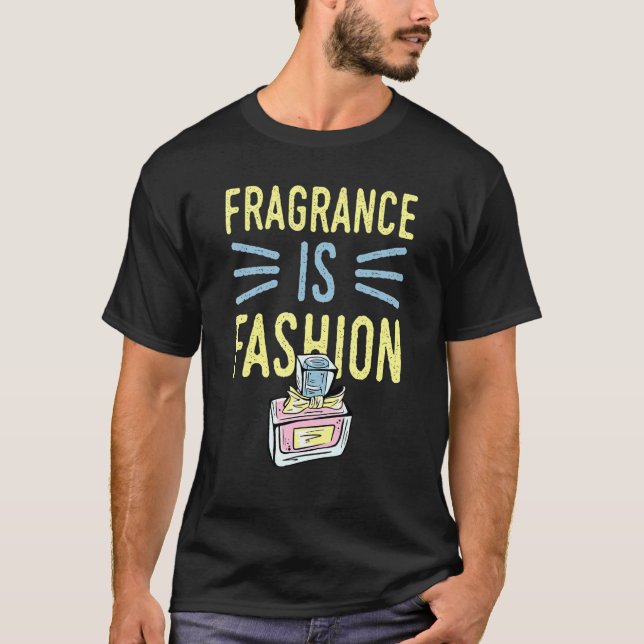 Camiseta Fragrância é moda 6 (Frente)