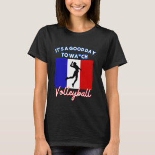 Camiseta França Bandeira Voleibol É Um Bom Dia Ver Vo
