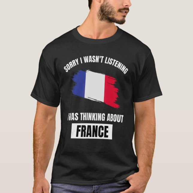 Camiseta França Desculpe não ter ouvido falar de Fra (Frente)
