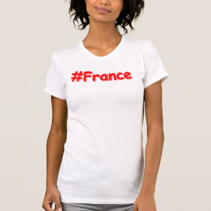 Camiseta "#France" Design bonito. Comprar Agora