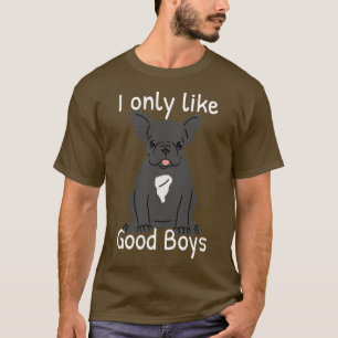 Camiseta Francês Bulldog Dog Lover Eu Só Gosto De Goo