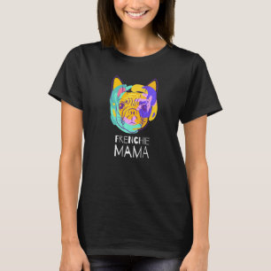 Camiseta Francês Bulldog Frenchie Mama