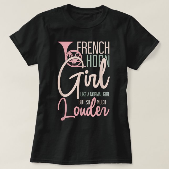 Camiseta Francês Horn Girl Engraçada Música Sobre Marcha Ba (Frente do Design)