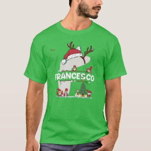 Camiseta Francesco Christmasw Francesco Name para o Natal e