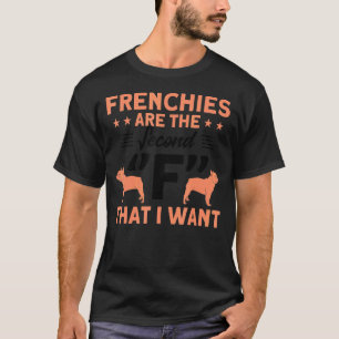 Camiseta Franceses Segundo De Que Eu Quero Cachorro De Cach