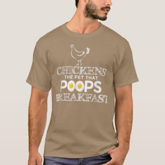 Camiseta Frangeiro De Frango Chica O Pet Que Poops Breakfa