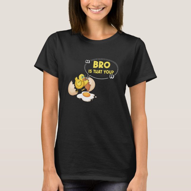 Camiseta Frango É Você, Irmão Frango Ovo (Frente)