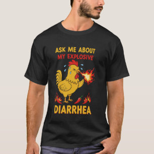 Camiseta Frango Engraçado Me Pergunte Sobre Minha Diarreia
