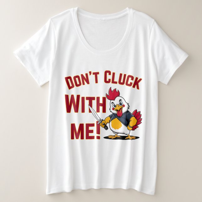 Camiseta Frango Engraçado - Não se meta comigo (Frente do Design)