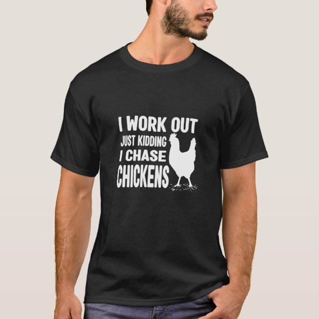 Camiseta Frango Eu Me Exercito Só Brincando Eu Persigo Fran (Frente)
