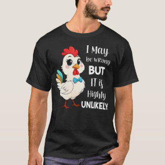 Camiseta Frango Eu Posso Estar Errado Mas É Altamente