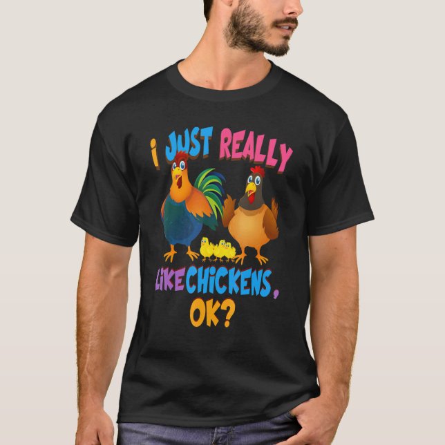Camiseta Frango Eu Só Realmente Gosto de Frangos Ok Camiset (Frente)