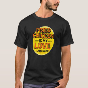 Camiseta Frango Frito é Minha Linguagem do Amor Amante de F