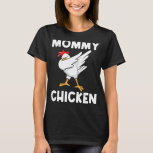 Camiseta Frango legal Para Mulheres Mãe Dabitando Fogueira 