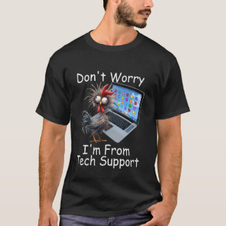 Camiseta Frango Louco Não se Preocupe Eu Sou da Tecnologia 