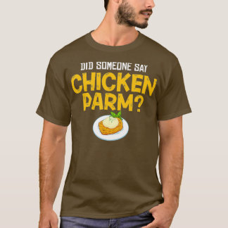 Camiseta Frango Parm Gift Parmigiana Parmesan Italiano