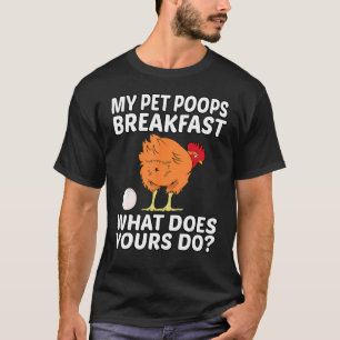 Camiseta Frango Pet - Meu Pet Faz Cocô no Café da Manhã. O