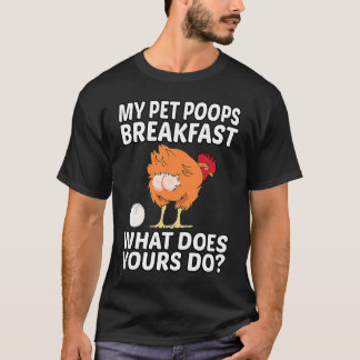 Camiseta Frango Pet Minha Pet Faz Cocô Breakfast O Que o Se
