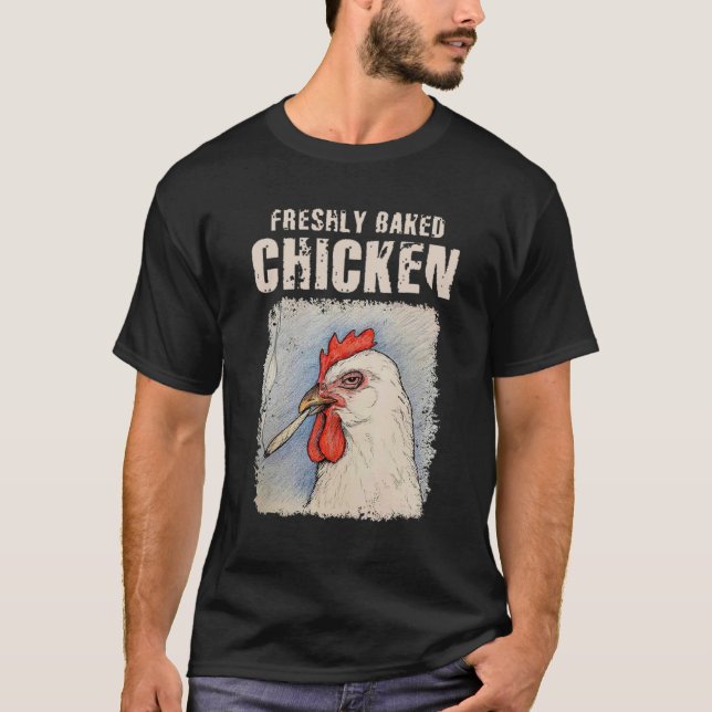 Camiseta Frango Recém-Assado Amante de Frango Engraçado Faz (Frente)