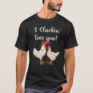 Camiseta Frango Rosa Eu Amo Cluckin' Você Feliz Dia dos N