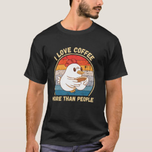 Camiseta Frango Vintage Eu Amo Café Mais Do Que Pessoas Cof