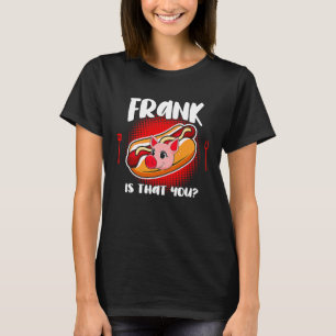 Camiseta Frank é você