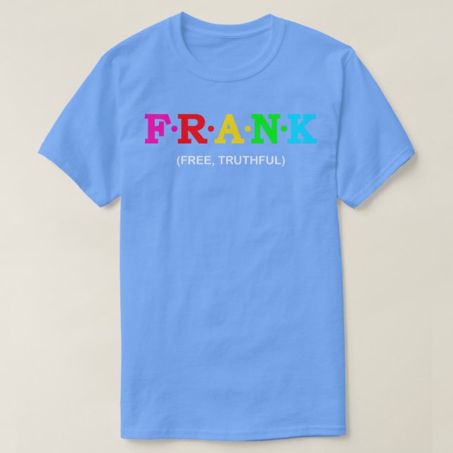 Camiseta Frank Free Truthful (Frente do Design)