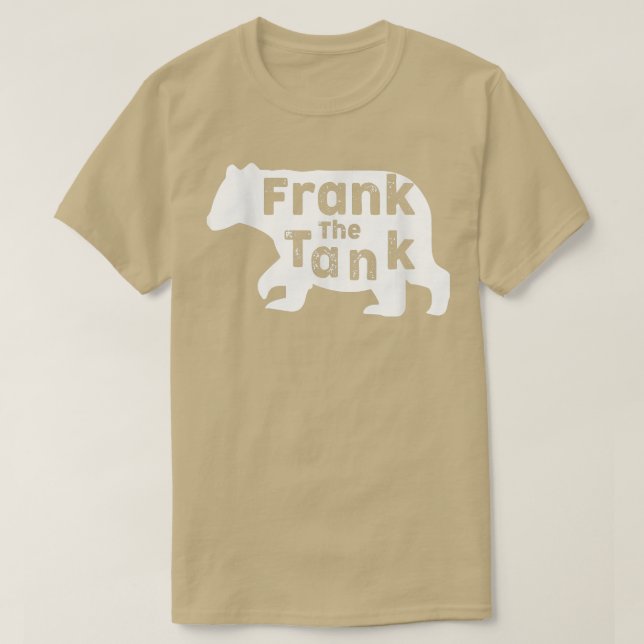 Camiseta Frank the Tank - Huge Bear - Funny News Story  (Frente do Design)