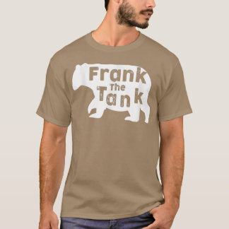 Camiseta Frank the Tank - Huge Bear - Funny News Story