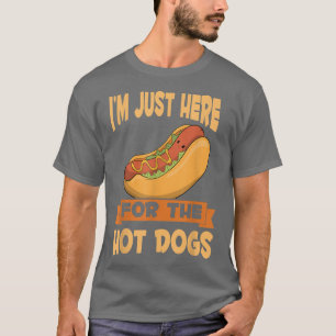 Camiseta Franks Sausage Engraçado Hotdog Estou Aqui Para O 