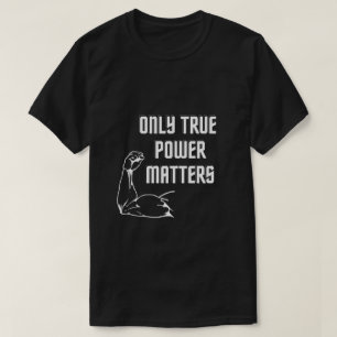 Camiseta Frase motivadora com braço muscular