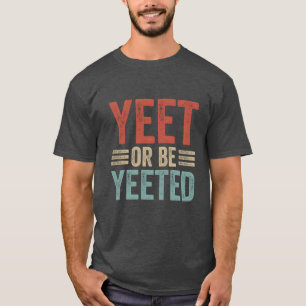 Camiseta Frase Viral de Meme Grato Retro 80s 70s Yeet ou se