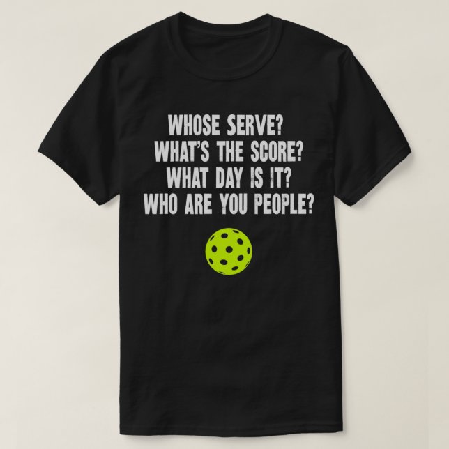 Camiseta Frases De Pickleball Cuja Gi De Pickleball Serve E (Frente do Design)